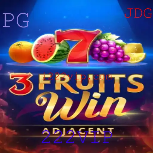 Descubra o Fascinante Mundo de 3FruitsWin com 222VIP