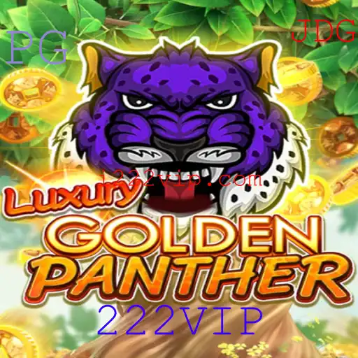 LUXURYGOLDENPANTHER: Um Mergulho no Universo do Jogo 222VIP