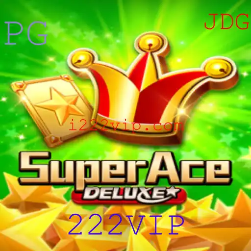 Descubra o Mundo do Jogo SuperAceDeluxe com a Chave 222VIP